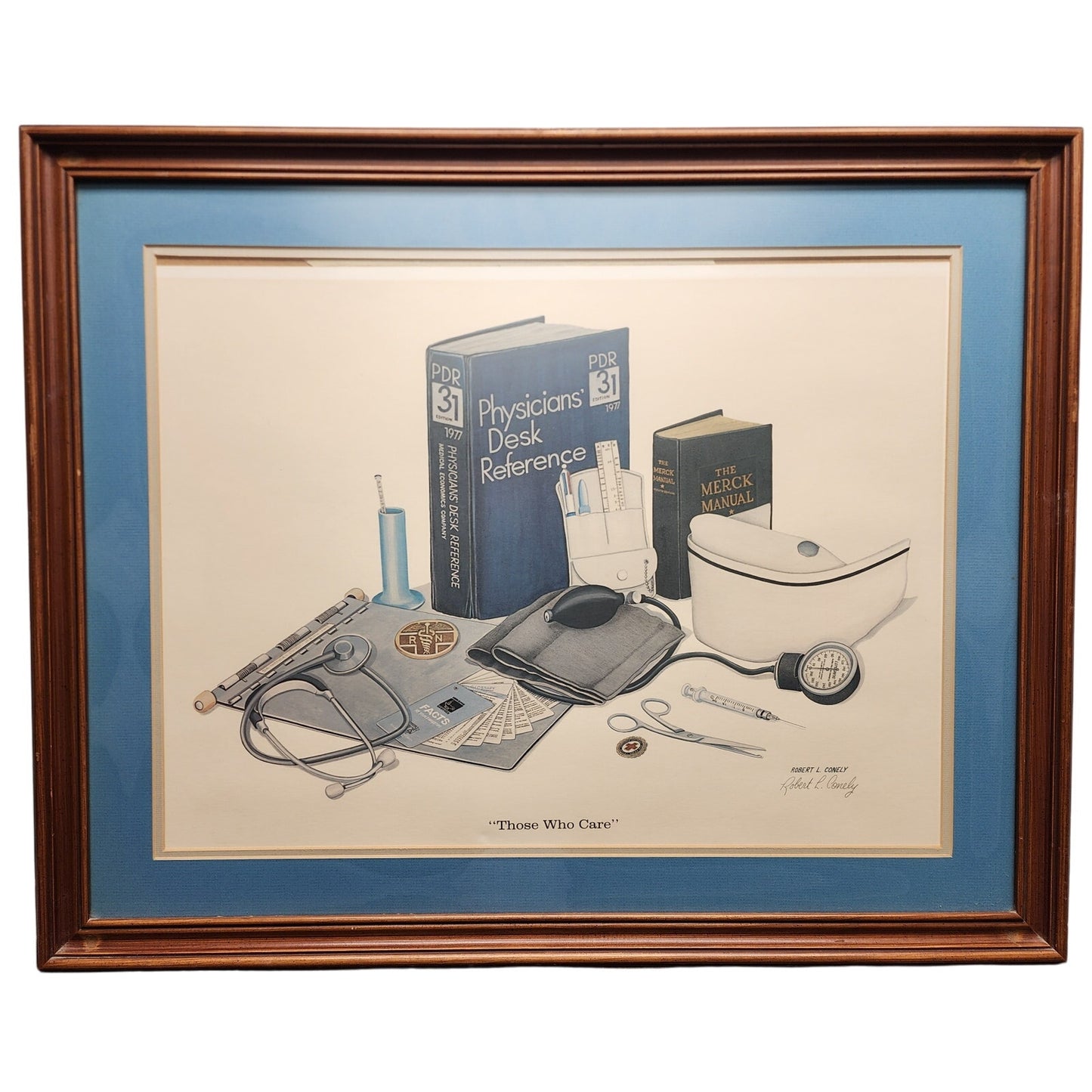 Robert L Conley “Those Who Care” Framed, Signed 1/1500 Registered Nurse Print